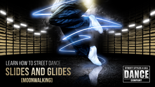 Learn how to street dance - Slides and Glides (Moonwallking)